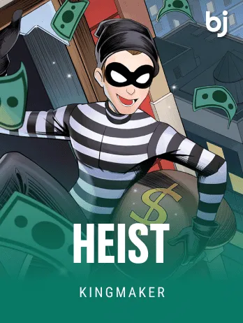 Heist